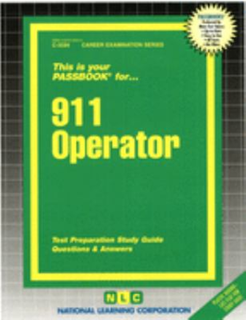 911 Operator : Test Preparation Study Guide, Questions and Answer