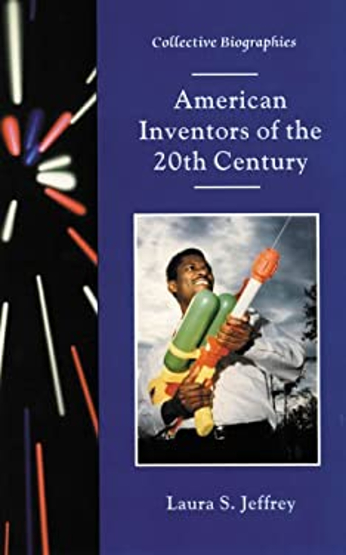 American Inventors of the 20th Century Library Binding Laura S. J