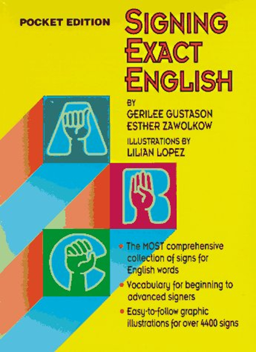 Signing Exact English : Pocket Edition Gerilee, Zawolkow, Esther