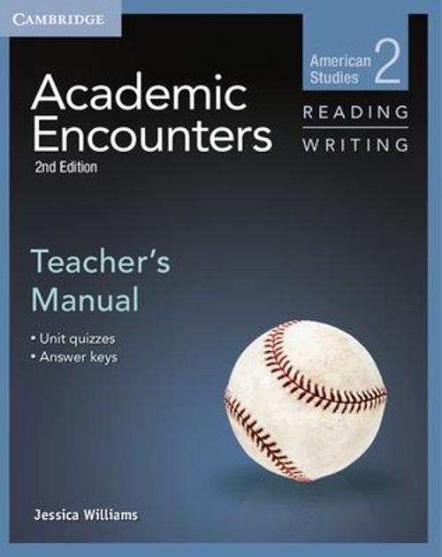 Academic Encounters : Reading Writing: Teacher’s Manual WilliamsJ