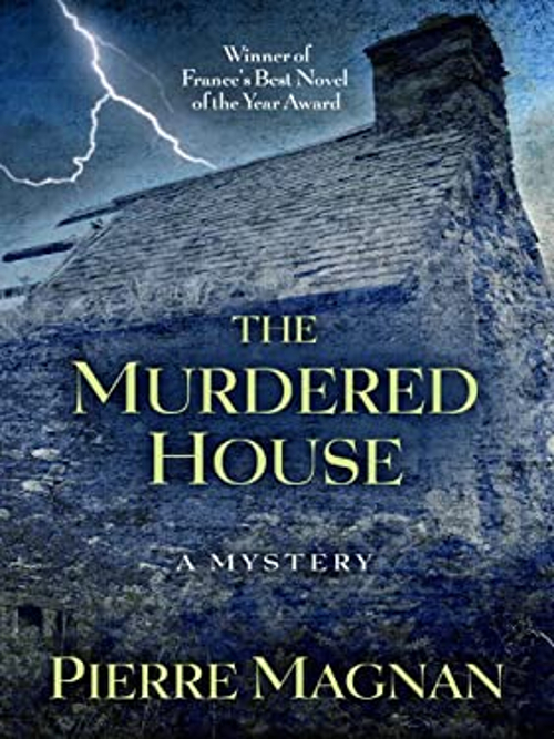 The Murdered House Hardcover Pierre Magnan