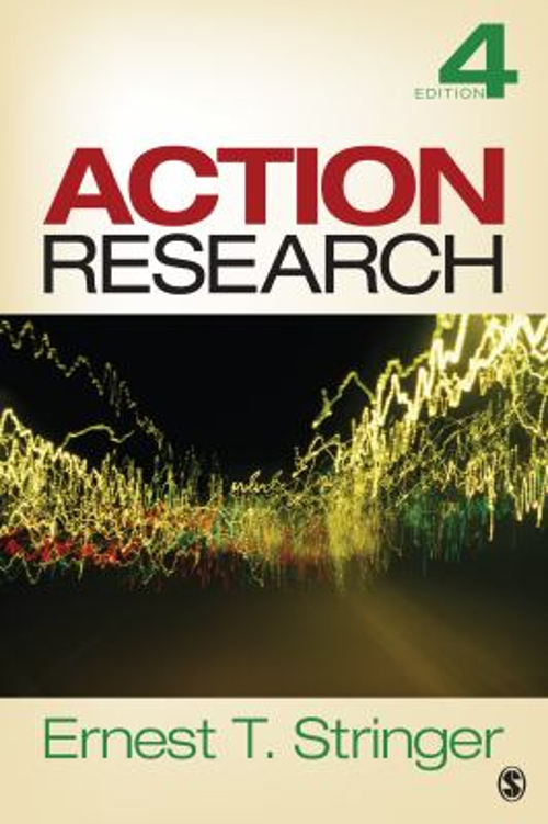 Action Research Ernest T. Stringer