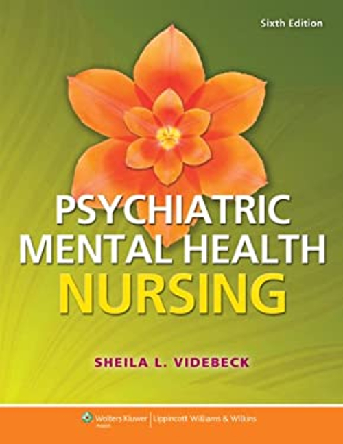 Psychiatric-Mental Health Nursing Paperback Sheila L. Videbeck