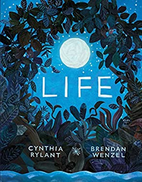 Life Picture Book Cynthia Rylant