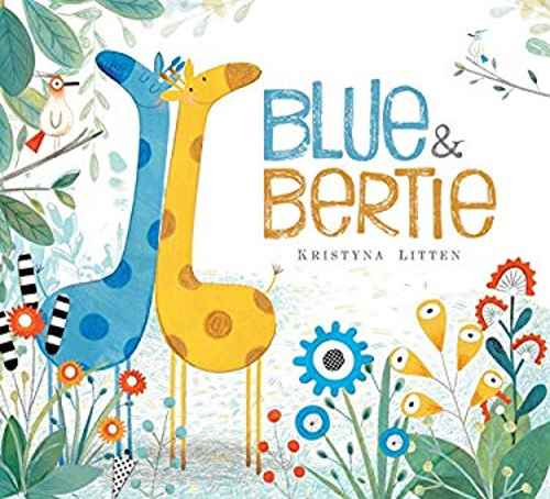 Blue and Bertie Hardcover Kristyna Litten