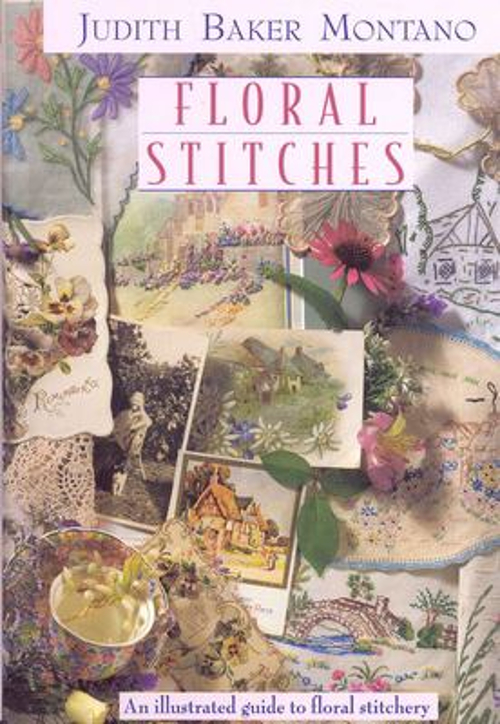 Floral Stitches Paperback Judith Baker Montano