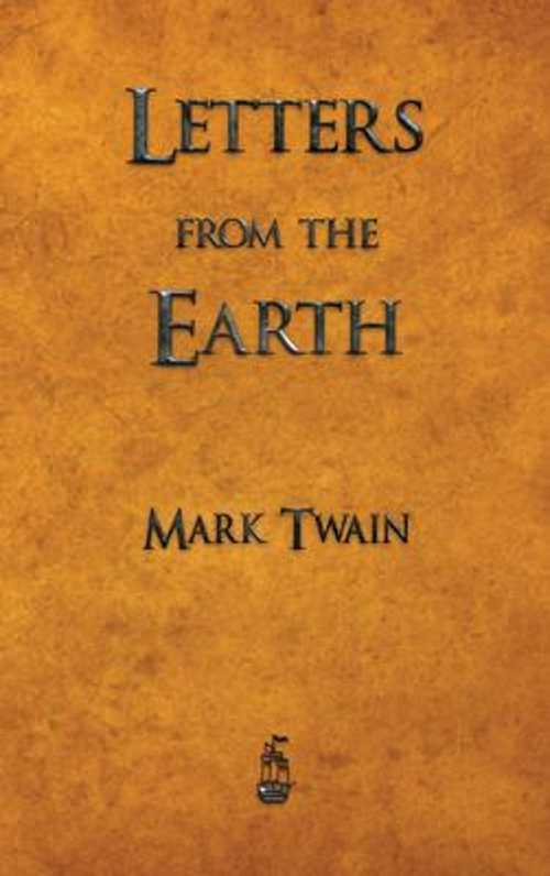 Letters from the Earth Hardcover Mark Twain