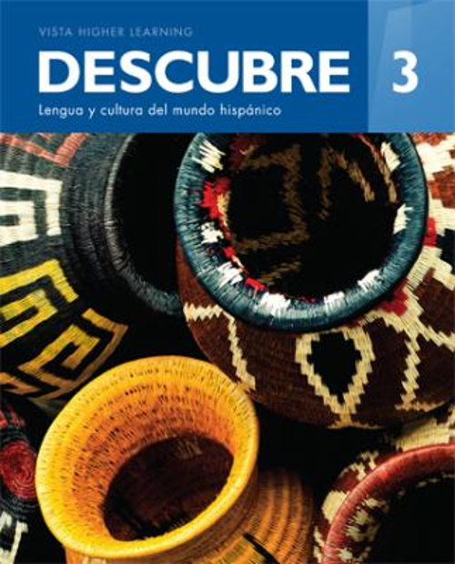Descubre 2017 Level 3 Teachers Edition Vista Higher Learning