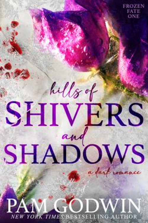 Hills of Shivers and Shadows Hardcover Pam Godwin