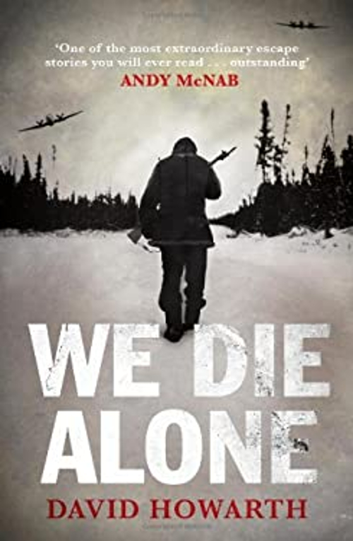We Die Alone Paperback David Howarth 9781841952482| eBay