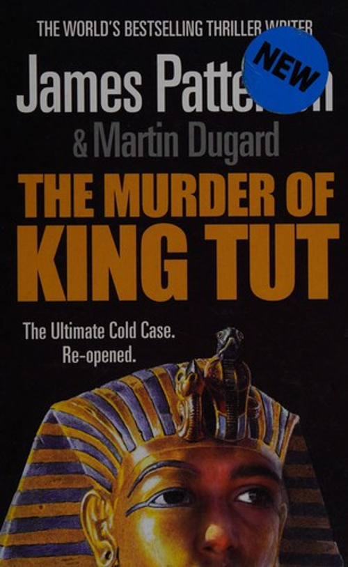 THE MURDER OF King Tut The Plot to Kill the