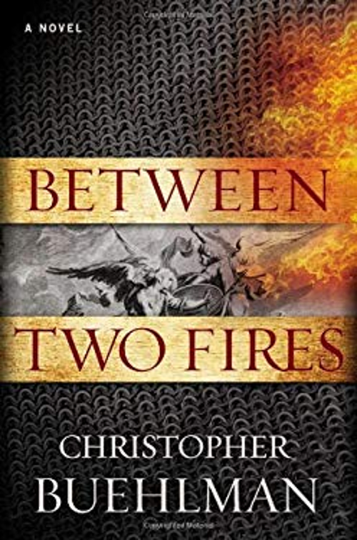 Between Two Fires Hardcover Christopher Buehlman