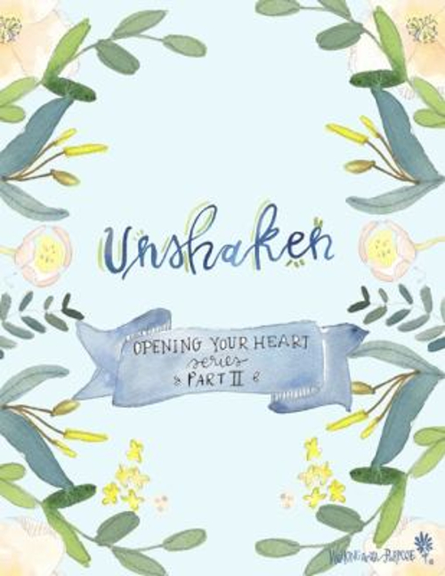 Unshaken : Opening Your Heart Series, Part II Paperback Lisa Bren