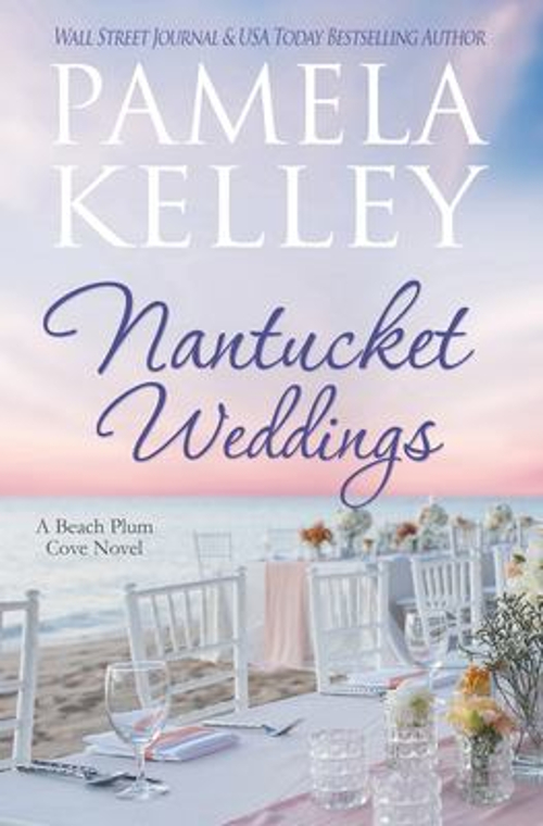 Nantucket Weddings Paperback Pamela M. Kelley