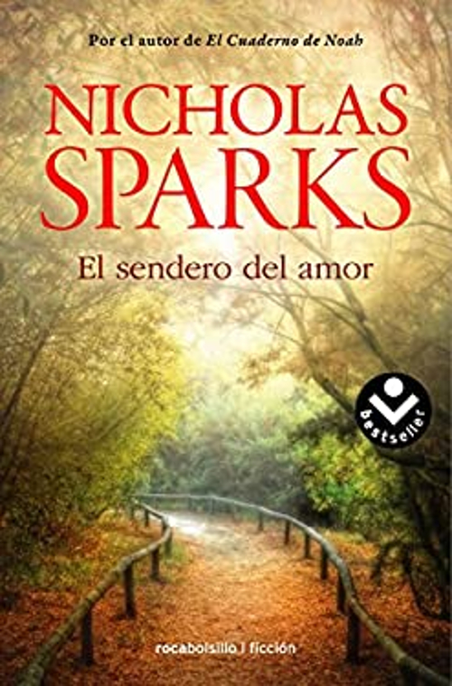 Sendero Del Amor, El -V2* Paperback Nicholas Sparks